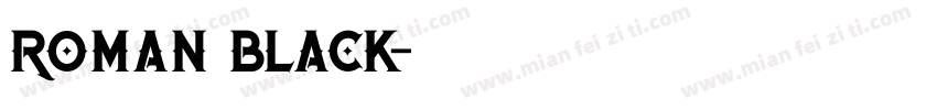 Roman black字体转换